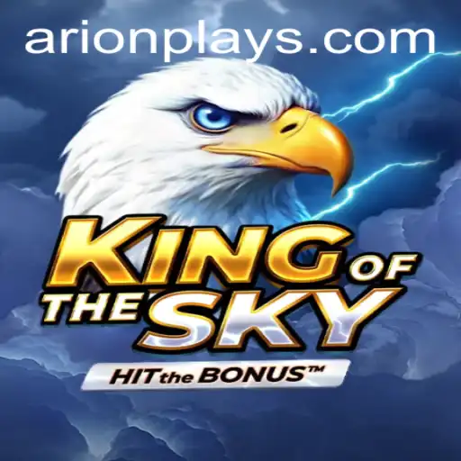 Unveiling 'KingOfTheSky': A New Realm of Gaming Adventure by Arion Play