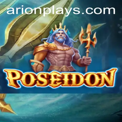Dive into Adventure with Poseidon: Explore the Thrilling Oceanic World of Arion Play